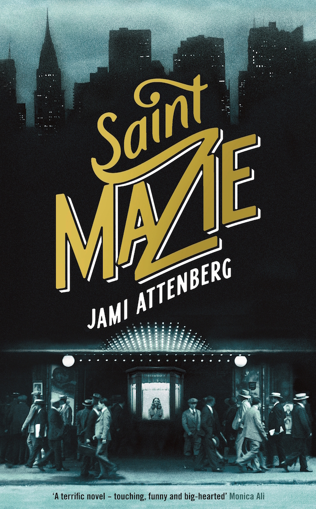Jami Attenberg's new book Saint-Mazie